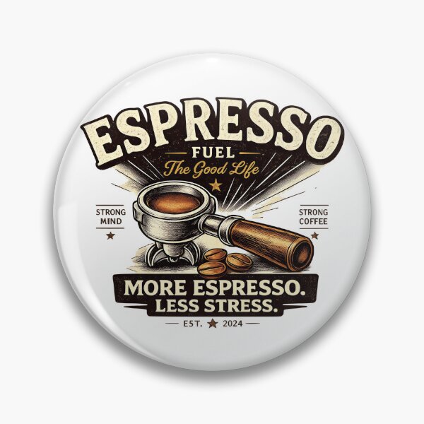 Item preview, Espresso Fuel The Good Life – More Espresso Less Stress Vintage Coffee Design designed and sold by InkweariaStudio.