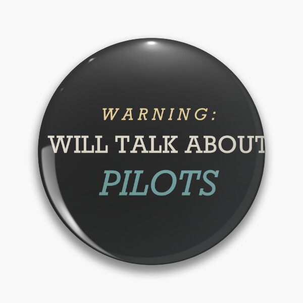 Item preview, Warning: Will Talk About Pilots - Pilot designed and sold by RetroThreadWorks.