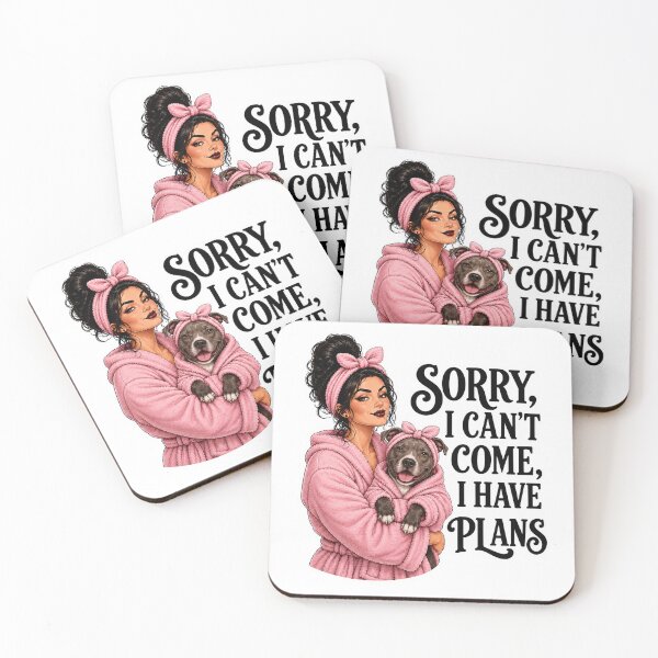 Item preview, Sorry, I Can't Come, I Have Plans designed and sold by AbstractAnom.