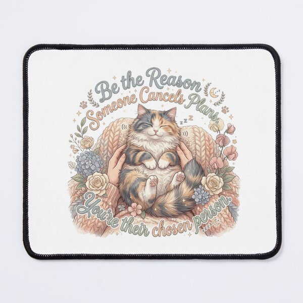 Item preview, Be the Reason Someone Cancels Plans - Cat Logic designed and sold by RunningWhiskers.