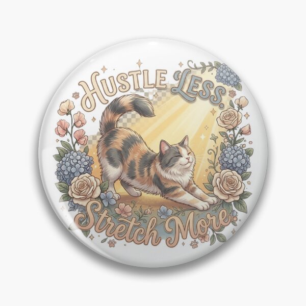 Item preview, Hustle Less. Stretch More. - Cat Logic designed and sold by RunningWhiskers.