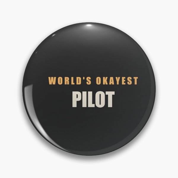 Item preview, World's Okayest Pilot - Pilot designed and sold by RetroThreadWorks.