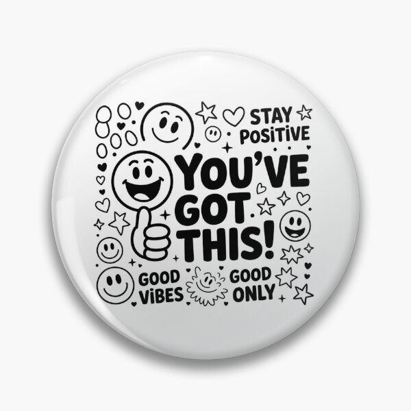Item preview, Stay Positive, You've Got This! Good Vibes, Good Only designed and sold by 123ks.