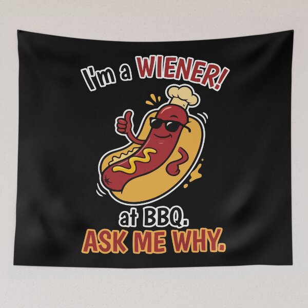 Item preview, I'm A Wiener At BBQ Ask Me Why Funny Hotdog designed and sold by Amir Faysal.