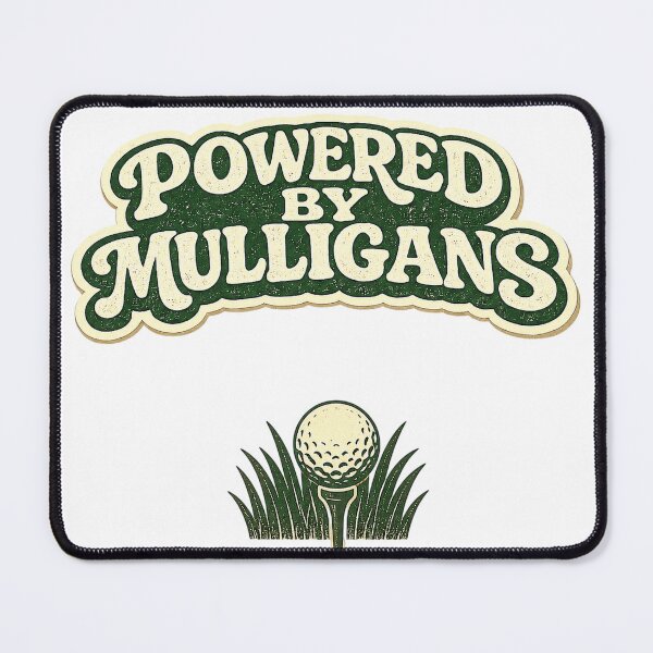Item preview, Powered by Mulligans Funny Golf Design designed and sold by EastEndTownie.