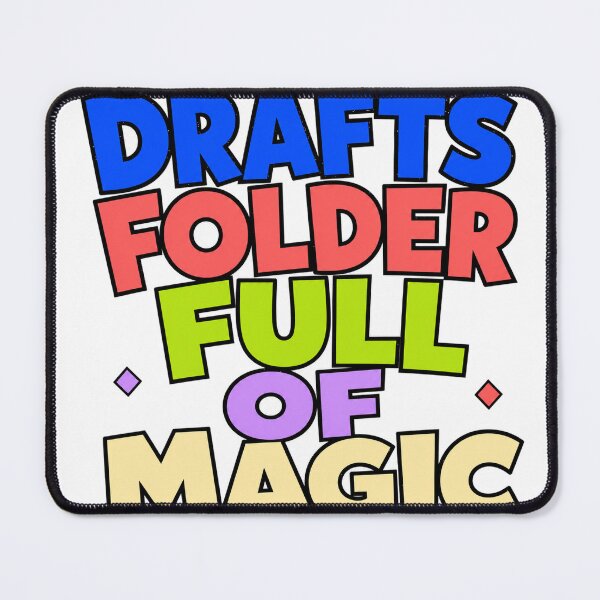 Item preview, Drafts Folder Full Of Magic designed and sold by aihrgdesign.