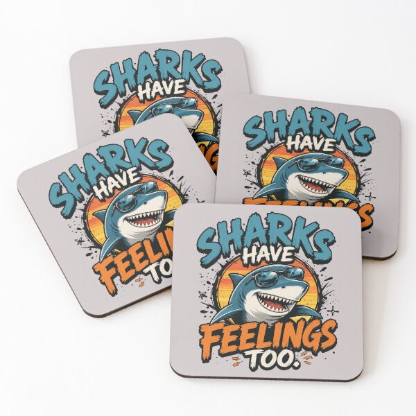 Item preview, Sharks Have Feelings Too Funny Shark Humor Ocean Lover designed and sold by Cree8if.