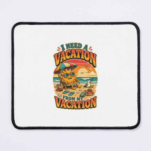Item preview, I Need a Vacation From My Vacation | Funny Retro Beach Sunset Graphic T-Shirt & Sticker designed and sold by Pixel Alchemy1.