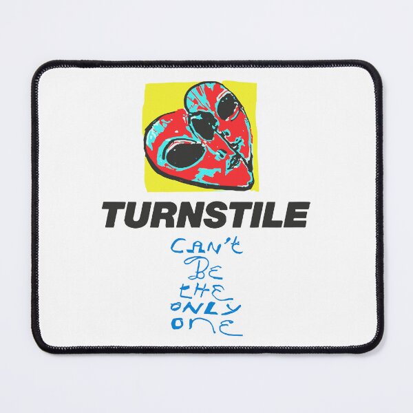 Item preview, Turnstile Can't Be The Only One designed and sold by ZoeDVeltkamp.