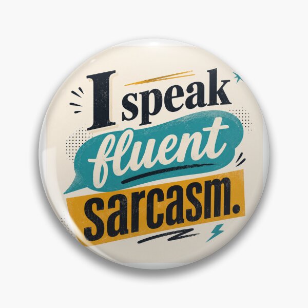 Item preview, I Speak Fluent Sarcasm Teal Mustard Speech Bubble Funny Quote designed and sold by Leogasup.