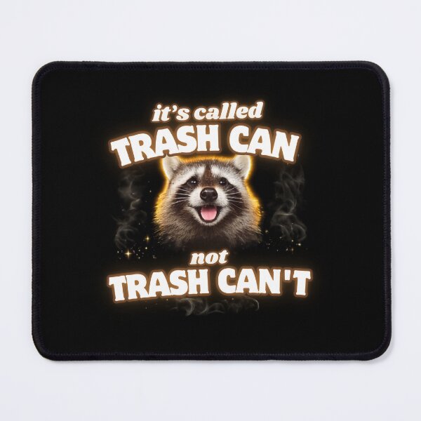 Item preview, its called trash can not trash cant designed and sold by itswallcraft.
