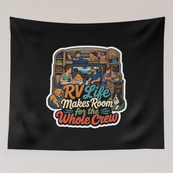 Item preview, RV Life Makes Room For The Whole Crew Family Camping Adventure designed and sold by ColeLaniTrading.