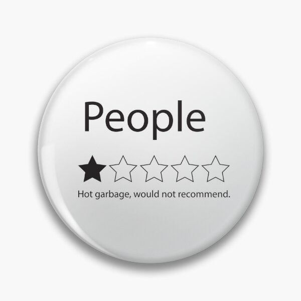Item preview, People. Hot garbage, would not recomend designed and sold by Jimmy Nowhere.