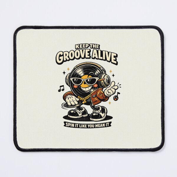 Item preview, Keep The Groove Alive designed and sold by HoopeStylee.