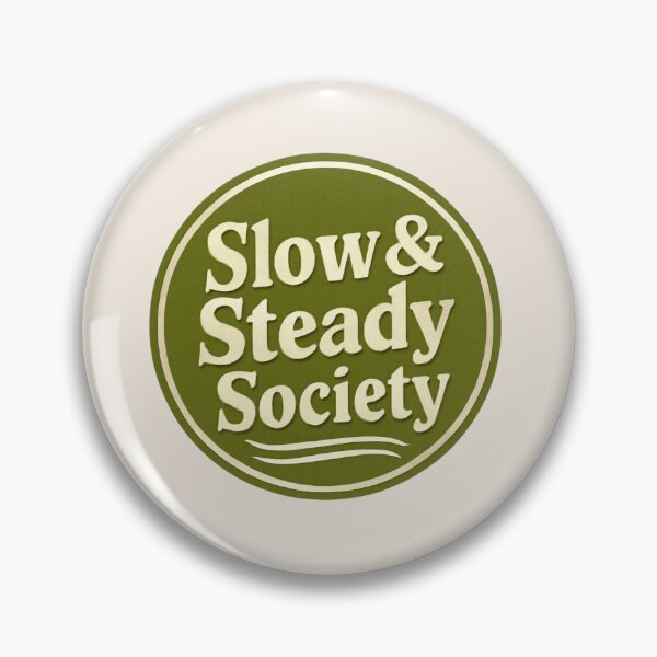 Item preview, Slow & Steady Society – Retro Boho Affirmation Badge Sticker designed and sold by Cerys-GS.