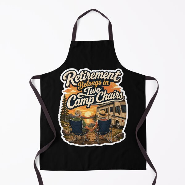 Item preview, Retirement Belongs In Two Camp Chairs Sunset Camping designed and sold by ColeLaniTrading.