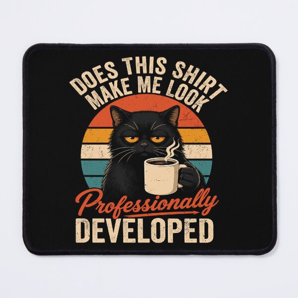Item preview, Does This Shirt Make Me Look Professionally Developed Funny Software Developer Programmer Design designed and sold by 76Valeria.