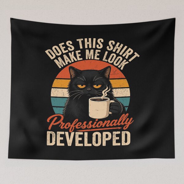 Item preview, Does This Shirt Make Me Look Professionally Developed Funny Software Developer Programmer Design designed and sold by 76Valeria.