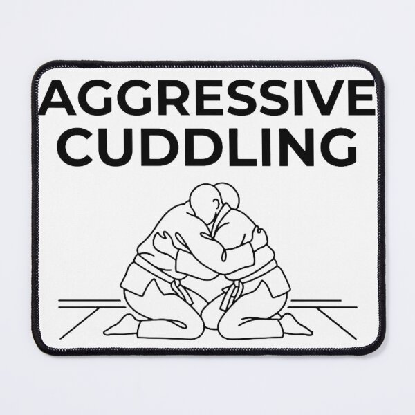 Item preview, Aggressive Cuddling Minimalist BJJ designed and sold by Martial-Art-23.