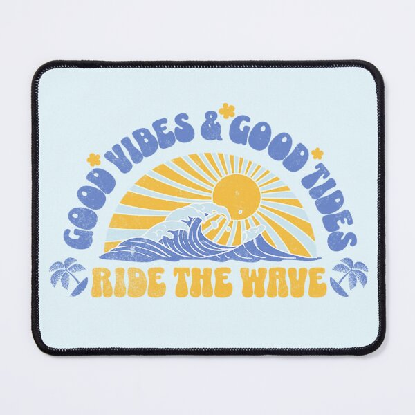Item preview, Good Vibes and Good Tides designed and sold by VibetheSeason.
