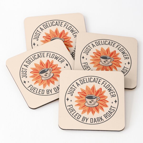 Item preview, Just A Delicate Flower Fueled By Dark Roast - Funny Boho Coffee Lover Badge designed and sold by the-Z3nith.