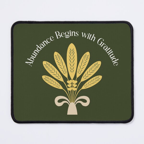 Item preview, Abundance Begins With Gratitude Inspirational Wheat Design designed and sold by Sachie's Studio.
