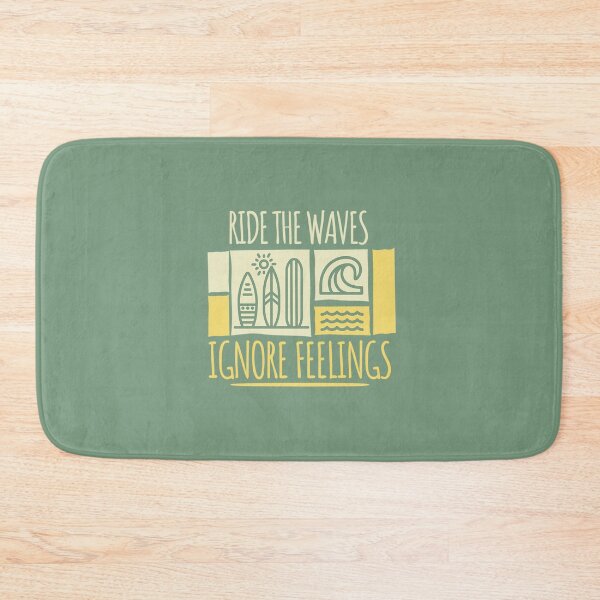 Item preview, Ride The Waves - Ignore Feelings designed and sold by VibetheSeason.