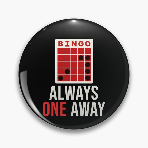 Item preview, Bingo Always One Away designed and sold by jaygo.