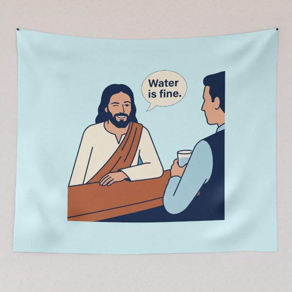 Item preview, Jesus at a Bar - Water Is Fine designed and sold by ThreadRiotTees.