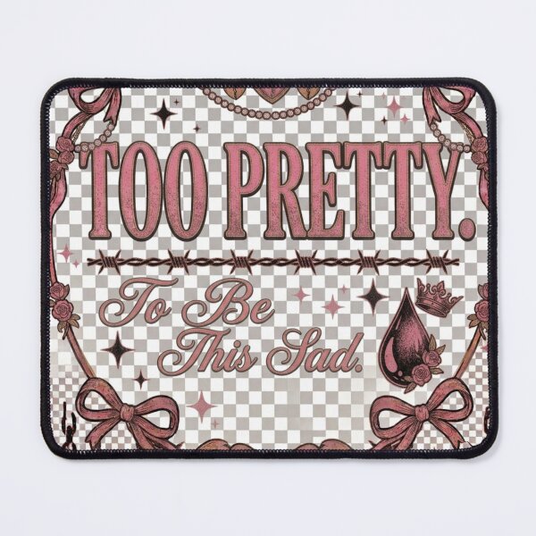Item preview, Too Pretty To Be This Sad Pink Crown Sad Girl Design designed and sold by InkroarCo.