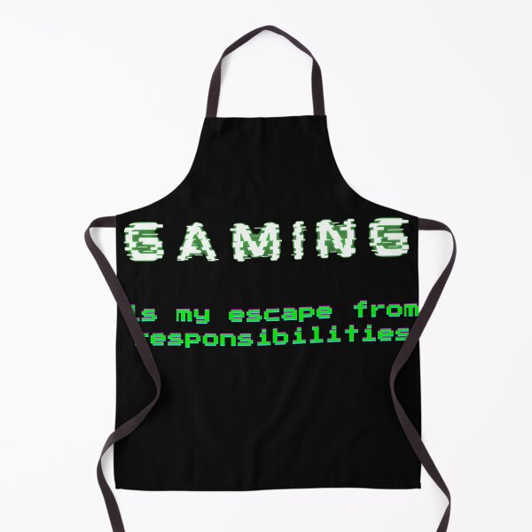Item preview, Gaming Is My Escape From Responsibilities designed and sold by Tws-Tees.