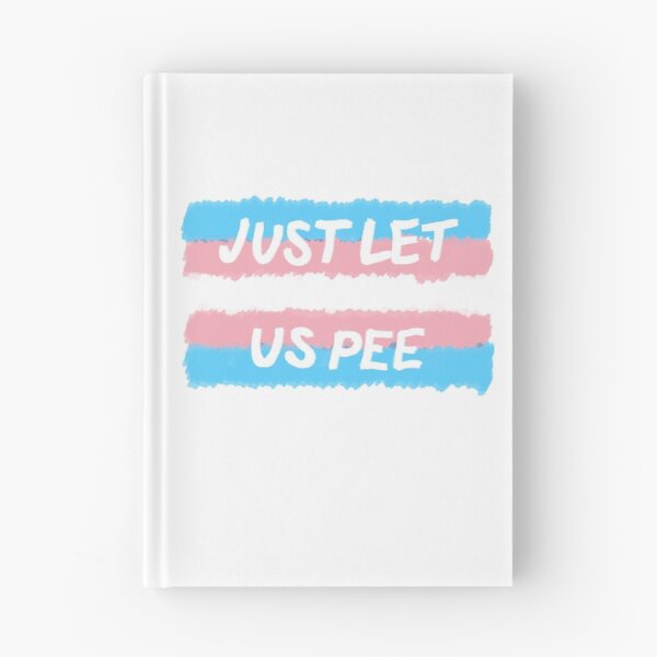 Item preview, Just Let Us Pee - Trans Flag designed and sold by SpectacledPeach.