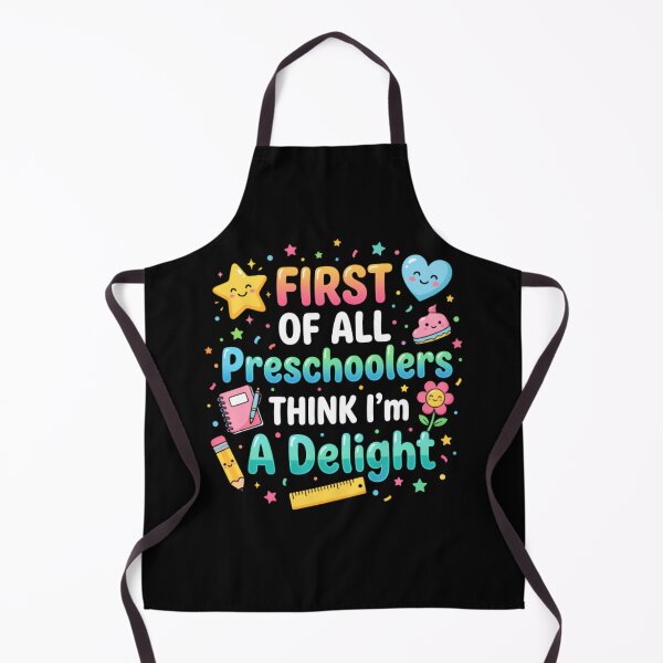 Item preview, First-of-All-Preschoolers-Think-Im-a-Delight designed and sold by w66aboo.