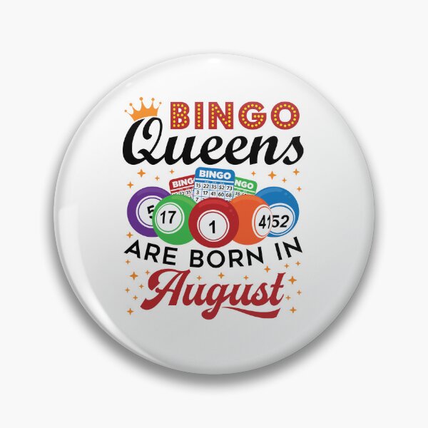 Item preview, Bingo Queens Are Born in August Birthday Women designed and sold by jaygo.