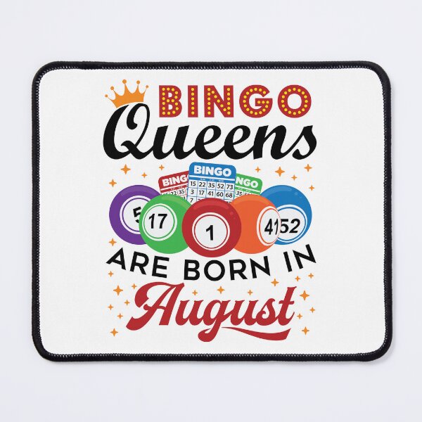 Item preview, Bingo Queens Are Born in August Birthday Women designed and sold by jaygo.