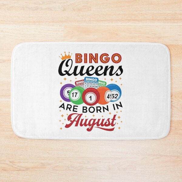 Item preview, Bingo Queens Are Born in August Birthday Women designed and sold by jaygo.