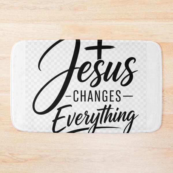 Item preview, Jesus Changes Everything Christian Inspirational Quote | Faith Based Religious Design designed and sold by Paltooproducts.