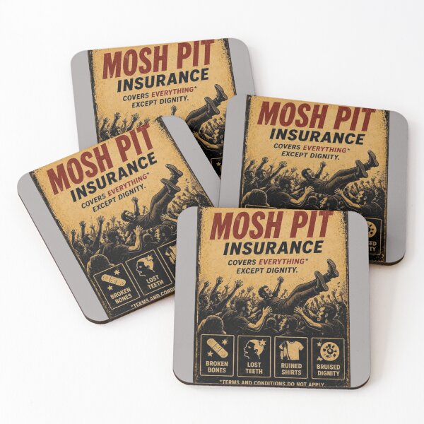 Item preview, Mosh Pit Insurance designed and sold by TheHodgePodge.
