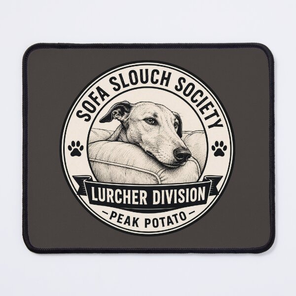 Item preview, Sofa Slouch Society - Lurcher Division - Peak Potato/Funny Lurcher Dog Badge Logo designed and sold by Halejo68.