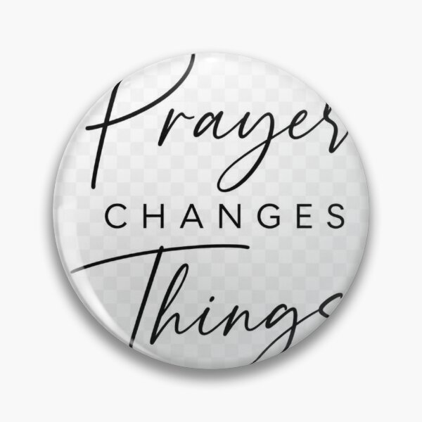 Item preview, Prayer Changes Things Christian Quote | Faith Prayer Inspirational Religious Design designed and sold by Paltooproducts.