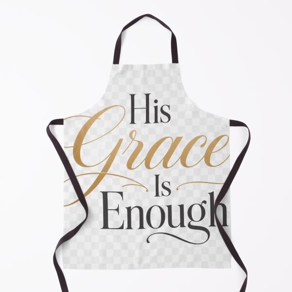 Item preview, His Grace Is Enough Christian Quote | Amazing Grace Faith Religious Design designed and sold by Paltooproducts.