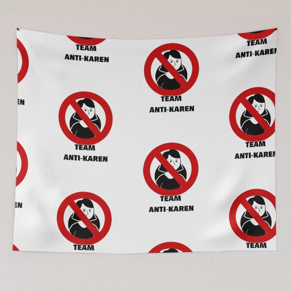 Item preview, TEAM ANTI KAREN designed and sold by SassamiArts.