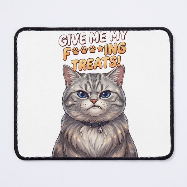 Item preview, Give me my fucking treats! Silver tubby designed and sold by Feliwa.