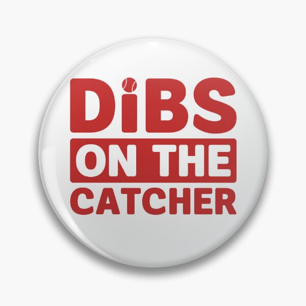 Item preview, Dibs on the Catcher Baseball Gift designed and sold by gunaone-design.