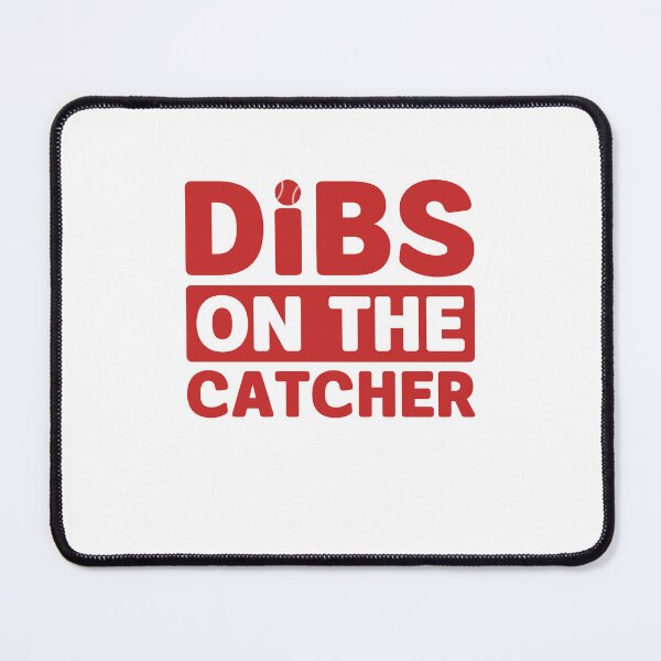 Item preview, Dibs on the Catcher Baseball Gift designed and sold by gunaone-design.