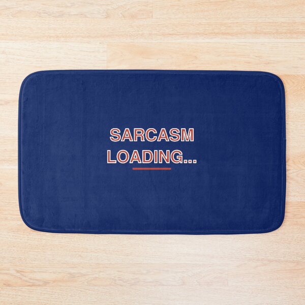 Item preview, Copy of SARCASM LOADING… designed and sold by Wenvilgrace.