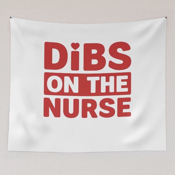 Item preview, Dibs on the Nurse designed and sold by gunaone-design.
