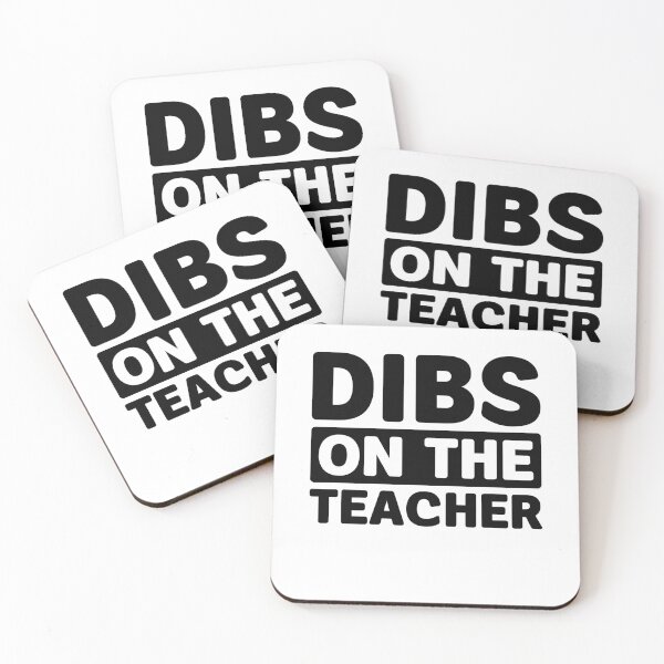 Item preview, Dibs on the Teacher - Proud Teacher Wife designed and sold by gunaone-design.
