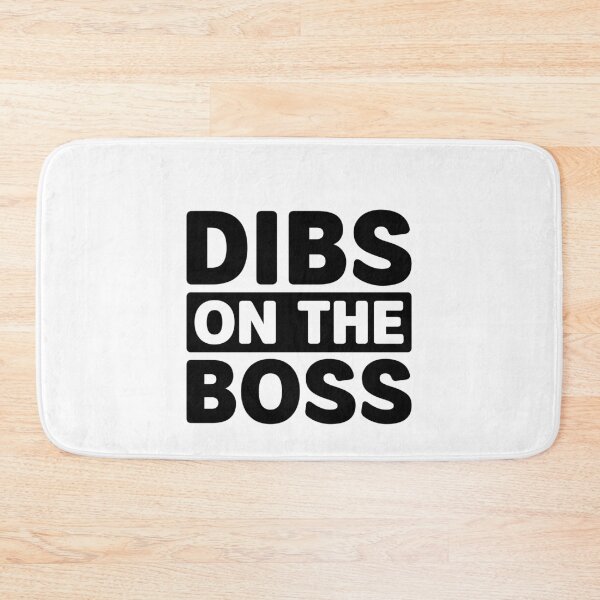 Item preview, Dibs on the Boss - Proud Work Boss Wife designed and sold by gunaone-design.