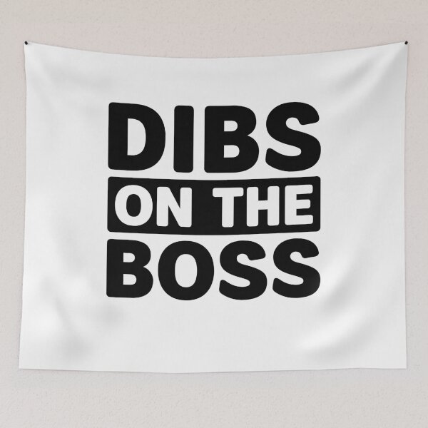 Item preview, Dibs on the Boss - Proud Work Boss Wife designed and sold by gunaone-design.